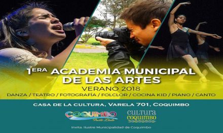 Coquimbo invita a formar la Primera Academia Municipal de las Artes Verano 2018