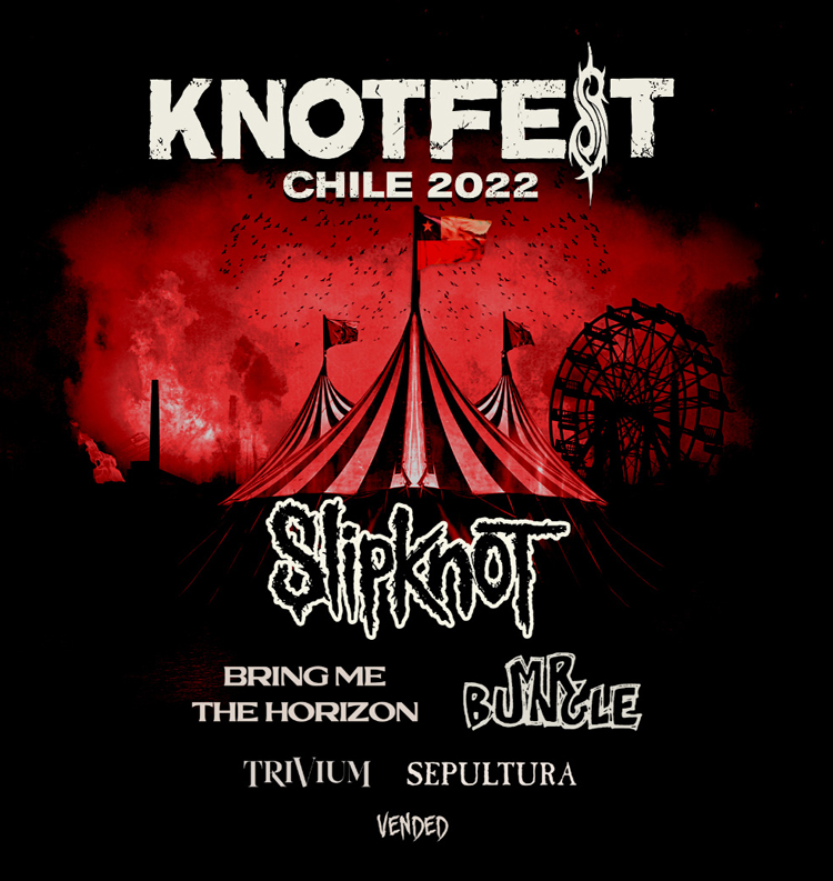 Knotfest Chile 2022: Slipknot, Mr. Bungle, Bring Me The ...